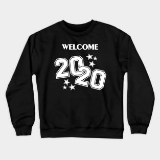 Welcome 2020 (New Year - White) Crewneck Sweatshirt